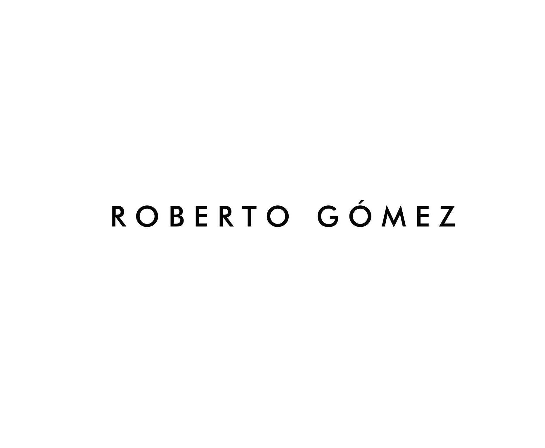 ROBERTO GÓMEZ